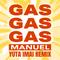GAS GAS GAS (Yuta Imai Extended Remix)