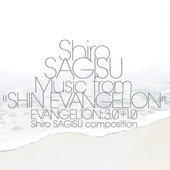 Shiro SAGISU Music from "SHIN EVANGELION" Shiro SAGISU composition(ハイレゾ)