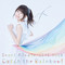 今を僕らしく生きてくために(Inori Minase LIVE TOUR 2019 Catch the Rainbow!)