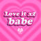 Love it ×2 babe