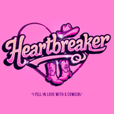 Heartbreaker (I fell in love with a cowgirl)
