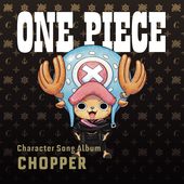 ONE PIECE CharacterSongAL"Chopper"