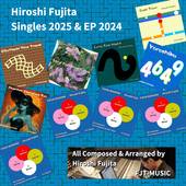 Hiroshi Fujita Singles 2025 & EP 2024