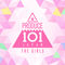 PRODUCE 101 JAPAN THE GIRLS