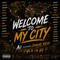 Welcome To My City(feat. Junior Reid) (Remix)
