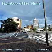 Rainbow after Rain