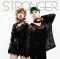 STRONGER feat. 加藤ミリヤ