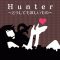 Hunter ～どうしても欲しいもの～