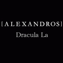 Dracula La ドラキュララ Alexandros アレキサンドロス Tbsテレビ系ドラマ 女くどき飯 主題歌 お得に楽曲ダウンロード 音楽配信サイト 着信 うた