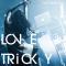 Is(LOVE TRiCKY LIVE TOUR 2015 ～ヘルシーミュージックで体重減るしー～)