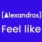 Feel like