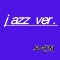 Memory [jazz ver]