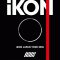 I MISS YOU SO BAD (iKON JAPAN TOUR 2016)