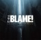 劇場アニメ『BLAME!』オリジナルサウンドトラック
