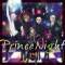 Prince Night～どこにいたのさ!? MY PRINCESS～