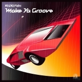 Make Ya Groove