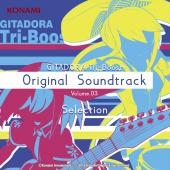 GITADORA Tri-Boost Original Soundtrack Volume.03 Selection