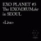 Lotto (EXO PLANET #3 - The EXO'rDIUM [dot] in Seoul)