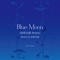 Blue Moon(砂原良徳Remix)