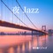 夜 Jazz 落ち着くジャズ