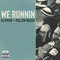 We Runnin feat. &yen;ELLOW BUCKS