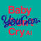 Baby You Can Cry (Lyric Video)