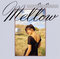 Mellow