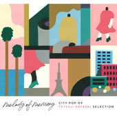 melody of memory ? City Pop of Tetsuji Hayashi Selection
