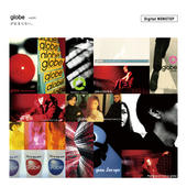 globe が止まらない。 Digital NONSTOP vol.1