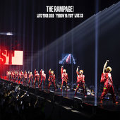 THE RAMPAGE LIVE TOUR 2019 "THROW YA FIST" (Live)(ハイレゾ)