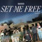 SET ME FREE (ENG)