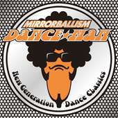 MIRRORBALLISM ～New Generation Dance Classics～