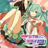 on the rocks-初音ミク「マジカルミライ 2021」Live- (feat. MEIKO&KAITO)
