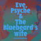 Eve, Psyche & The Bluebeard's wife (Rina Sawayama Remix)