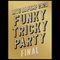 LIVE DA PUMP 2020 Funky Tricky Party FINAL at さいたまスーパーアリーナ(ハイレゾ)
