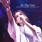 Be The One - Beverly LIVE from JPN ～B.Avenue～ Ver. -